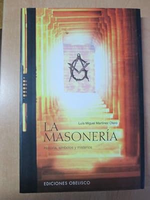 Imagen del vendedor de LA MASONERA. Historia, smbolos y misterios. a la venta por LIBRERIA AZACAN