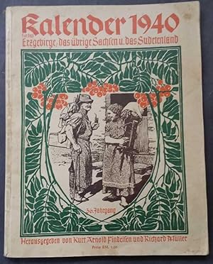 Kalender für das Erzgebirge ,das übrige Sachsen und das Sudetenland 1940