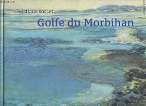 Bild des Verkufers fr Golfe du Morbihan zum Verkauf von Le-Livre