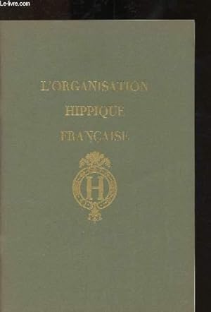 Seller image for L'organisation hippique franaise for sale by Le-Livre