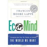 Immagine del venditore per EcoMind Changing the Way We Think, to Create the World We Want venduto da eCampus
