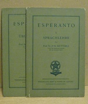 Esperanto. 2 Teile: I: Sprachlehre. II. Übungsstoff. Systematisch geordneter Überblick über die E...