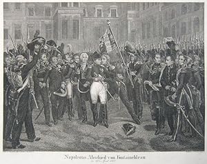 Napoleon, Abschied von Fontainebleau, Stahlstich Berlin 1839