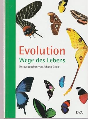 Evolution. Wege des Lebens.