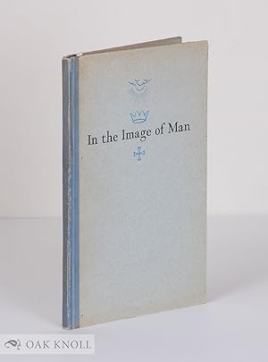 Seller image for IN THE IMAGE OF MAN for sale by Oak Knoll Books, ABAA, ILAB