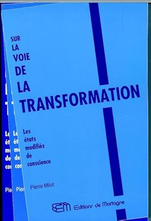 Seller image for SUR LA VOIE DE LA TRASNFORMATION - LES ETAT for sale by Livres Norrois