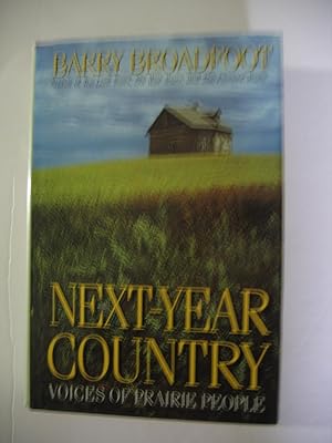 Immagine del venditore per Next-Year Country/Voices of Prairie People venduto da Empire Books