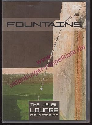 The Visual Lounge: Fountains - Film and Music * DVD *