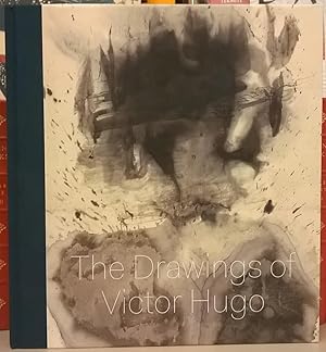 Bild des Verkufers fr Stones to Stains: The Drawings of Victor Hugo zum Verkauf von Moe's Books