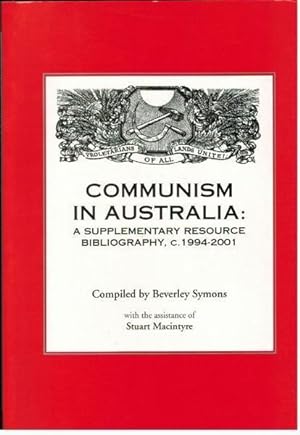 Communism in Australia: A Supplementary Resource Bibliography, C. 1994-2001