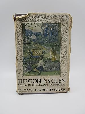 The Goblin's Glen: A Story of Childhood's Wonder (First Edition)