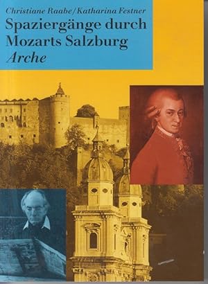 Seller image for Spaziergnge durch Mozarts Salzburg for sale by Allguer Online Antiquariat