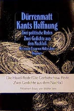 Immagine del venditore per Kants Hoffnung. Zwei politische Reden. Zwei Gedichte aus dem Nachlass. venduto da Antiquariat Bookfarm
