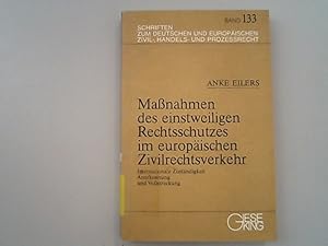 Seller image for Massnahmen des einstweiligen Rechtsschutzes im europischen Zivilrechtsverkehr. Internationale Zustndigkeit, Anerkennung und Vollstreckung. for sale by Antiquariat Bookfarm