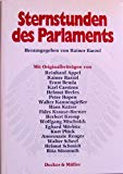Seller image for Sternstunden des Parlaments. for sale by Antiquariat Bookfarm