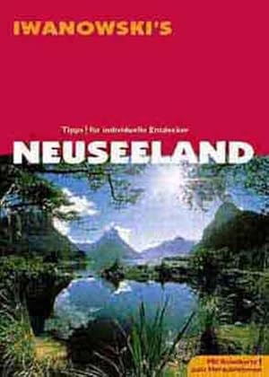 Bild des Verkufers fr Neuseeland : Reisehandbuch ; ausfhrliche und fundierte Routenbeschreibungen, Sehenswrdigkeiten, Restaurants, Hotels, alternative Unterknfte, Museen, Stadtrundgnge, Wanderungen, Hintergrund-Informationen, Historie, Natur, Geografie. zum Verkauf von Antiquariat Bookfarm