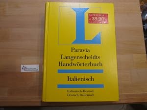 Langenscheidts Handwörterbuch Italienisch. [Hrsg.: Anton Reininger] / Langenscheidts Handwörterbü...