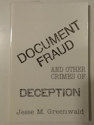 Document Fraud And Other Crimes Of Deception