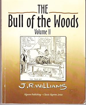 Seller image for The Bull of the Woods Volume II for sale by John Thompson