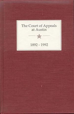 The Court of Appeals at Austin, 1892-1992