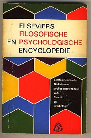 Bild des Verkufers fr Elseviers Filosofische En Psychologische Encyclopedie zum Verkauf von BOOKSTALLblog