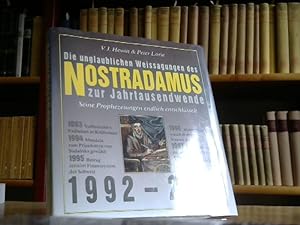 Bild des Verkufers fr die unglaublichen Weissagungen des Nostradamus zur Jahrtausendwende 1992 - 2001 zum Verkauf von BuchKaffee Vividus e.K.