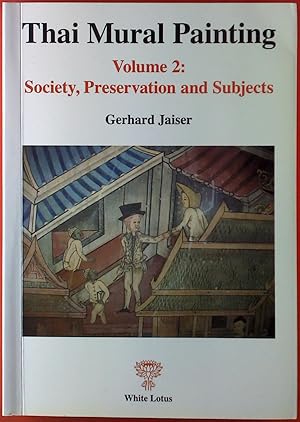 Seller image for Thais Mural Painting. Volume 2: Society, Preservation and Subjects. With CD-ROM. for sale by biblion2