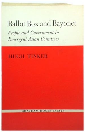 Bild des Verkufers fr Ballot Box and Bayonet: People and Government in Emergent Asian Countries (Chatham House Essays) zum Verkauf von PsychoBabel & Skoob Books