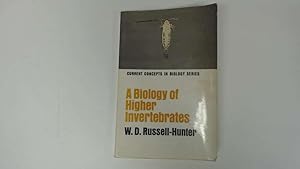 Seller image for A Biology of Higher Invertebrates: General Concepts in Biology Series for sale by Goldstone Rare Books