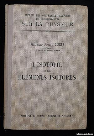 Image du vendeur pour L'isotopie et les lments isotopes mis en vente par Librairie Alain Brieux