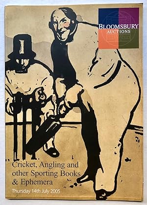 Bloomsbury Auctions: Cricket, Angling and Other Sporting Books & Ephemera, Thursday 14th July 200...