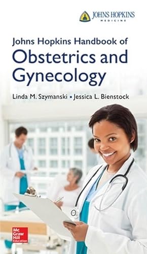 Seller image for Johns Hopkins Handbook of Obstetrics and Gynecology (Paperback) for sale by Grand Eagle Retail
