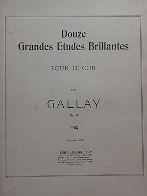 Seller image for GALLAY Jacques-Franois 12 Grandes Etudes Brillantes Cor for sale by partitions-anciennes