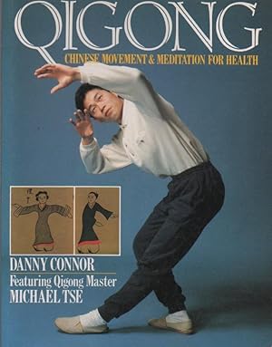 Seller image for Qigong: Chinese Movement and Meditation for Health for sale by The Glass Key