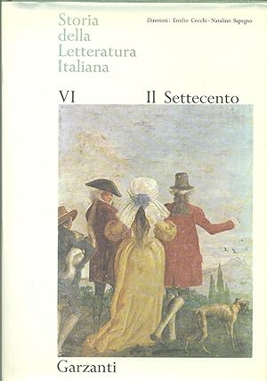 Imagen del vendedor de Storia della Letteratura Italiana. Vol VI. Il settecento a la venta por Miliardi di Parole