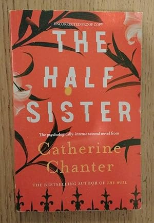 Seller image for THE HALF SISTER *PROOF* for sale by Happyfish Books