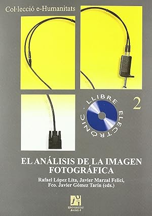 Seller image for El analisis de la imagen fotografica for sale by Imosver