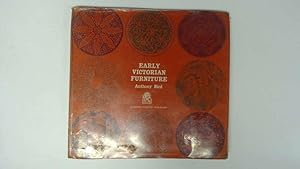 Seller image for Early Victorian furniture (Monographs) for sale by Goldstone Rare Books