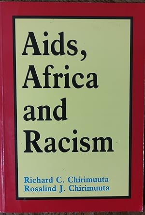 AIDS, Africa and Racism