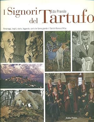 Seller image for I Signori del tartufo for sale by Miliardi di Parole