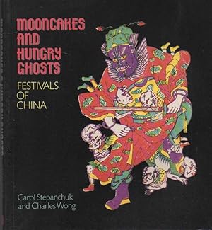 Mooncakes and Hungry Ghosts