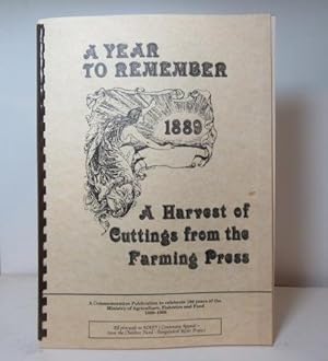 Imagen del vendedor de A Year to Remember: 1889. A Harvest of Cuttings from the Farming Press a la venta por BRIMSTONES