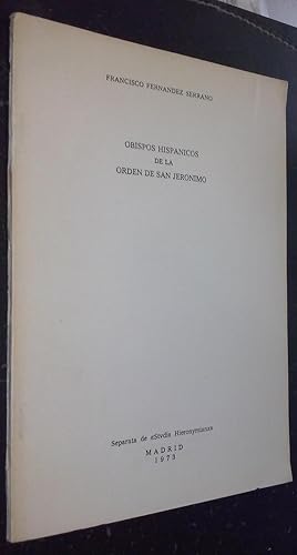 Imagen del vendedor de Obispos hispnicos de la Orden de San Jernimo. Separata de Studia Hieronymiana a la venta por Librera La Candela
