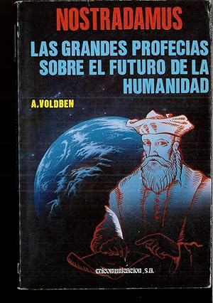 Imagen del vendedor de Las grandes profecias sobre elfuturo de la humanidadnostradamus a la venta por Papel y Letras