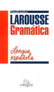 Imagen del vendedor de Manuales prcticos. Larousse Gramtica. Lengua espaola. a la venta por La Librera, Iberoamerikan. Buchhandlung