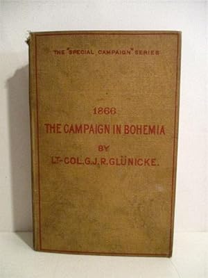 Campaign in Bohemia 1866. Special Campaign Series No. 6.