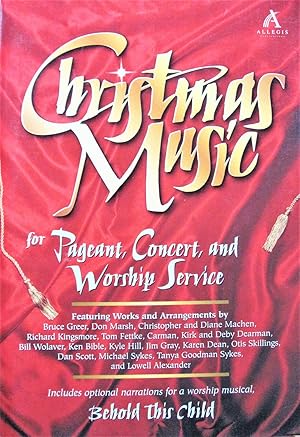 Seller image for Christmas Music for Pageant, Concert, and Worship Service for sale by Ken Jackson