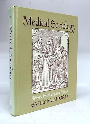 Immagine del venditore per Medical Sociology: Patients, Providers, and Policies venduto da Attic Books (ABAC, ILAB)