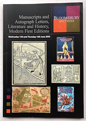 Bloomsbury Auctions: Catalogue of Manuscripts and Autograph Letters, Literature and History, Mode...