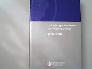 Bild des Verkufers fr Heidelberger Akademie der Wissenschaften, Jahrbuch 2015. zum Verkauf von Antiquariat Bookfarm
